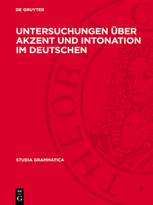 cover image of Untersuchungen über Akzent und Intonation im Deutschen